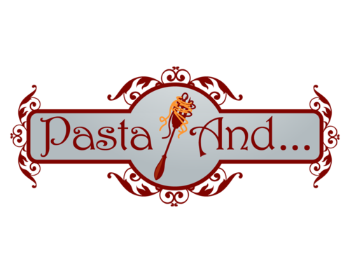 Pasta And...