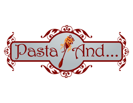 Pasta And...